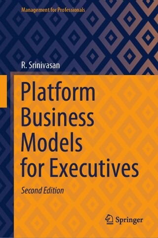 Cover image: Platform Business Models for Executives 2nd edition 9789819949090