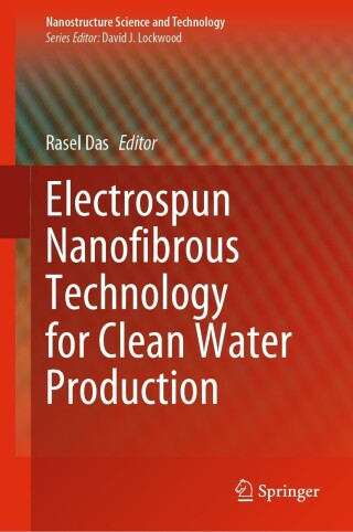 Cover image: Electrospun Nanofibrous Technology for Clean Water Production 9789819954827