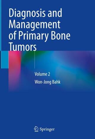 Cover image: Diagnosis and Management of Primary Bone Tumors 9789819954971
