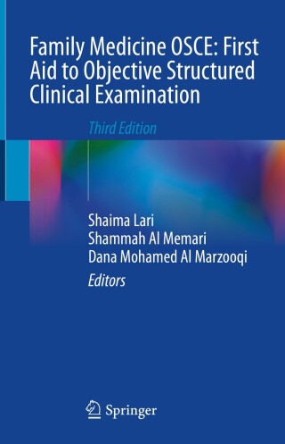 Cover image: Family Medicine OSCE: First Aid to Objective Structured Clinical Examination 3rd edition 9789819955299
