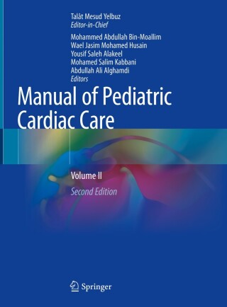 Cover image: Manual of Pediatric Cardiac Care 2nd edition 9789819956821