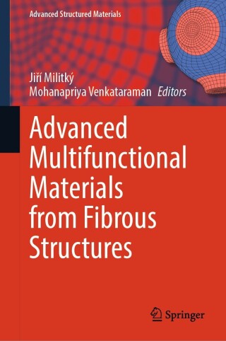 Cover image: Advanced Multifunctional Materials from Fibrous Structures 9789819960019