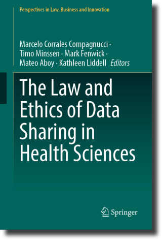 Cover image: The Law and Ethics of Data Sharing in Health Sciences 9789819965397