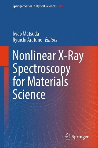 Imagen de portada: Nonlinear X-Ray Spectroscopy for Materials Science 9789819967131
