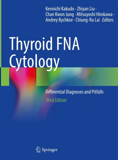 Thyroid FNA Cytology: Differential Diagnoses and Pitfalls, 3rd Edition - FULL INSTANT DOWNLOAD | PDF DOCX EPUB
