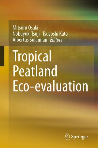 Imagen de portada: Tropical Peatland Eco-evaluation 9789819967896