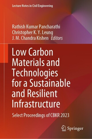 Cover image: Low Carbon Materials and Technologies for a Sustainable and Resilient Infrastructure 9789819974634