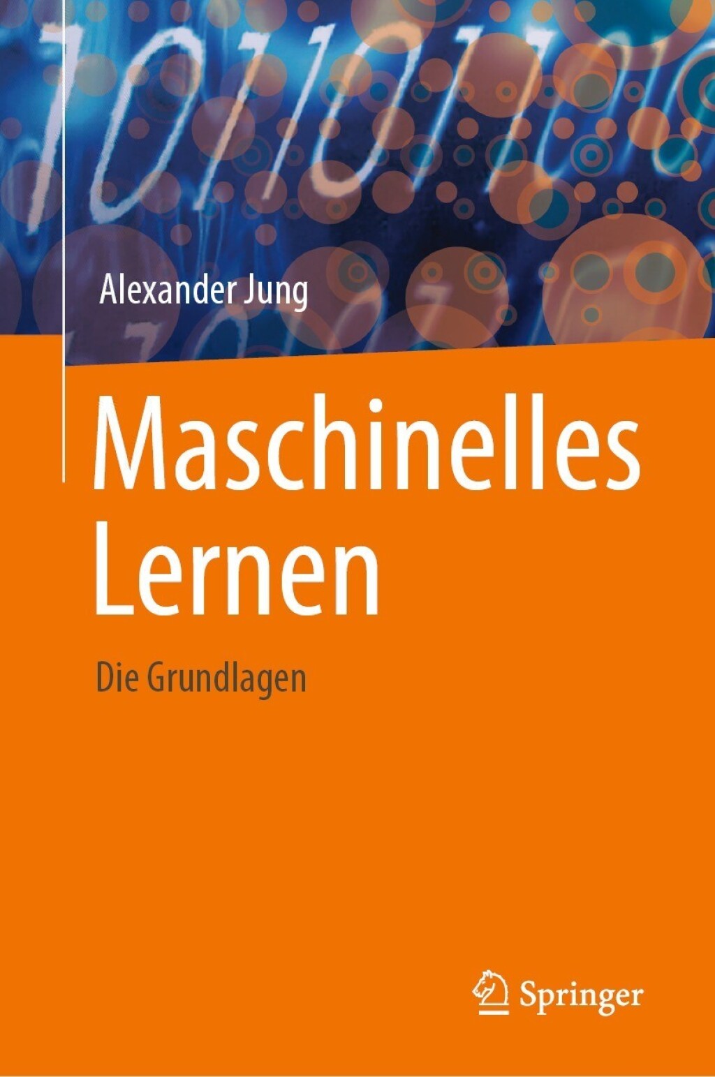 Maschinelles Lernen Die Grundlagen