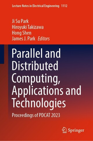 Cover image: Parallel and Distributed Computing, Applications and Technologies 9789819982103