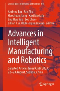 Cover image: Advances in Intelligent Manufacturing and Robotics 9789819984978