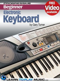 صورة الغلاف: Electronic Keyboard Lessons for Beginners 1st edition