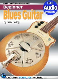 صورة الغلاف: Blues Guitar Lessons for Beginners 1st edition
