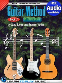表紙画像: Progressive Guitar Method - Book 2 1st edition
