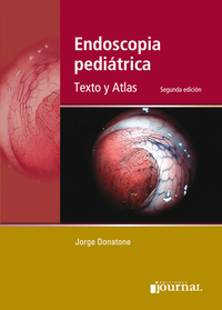 Omslagafbeelding: Endoscopía pediátrica. Texto y Atlas. 1st edition 9789871259250