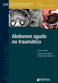 Imagen de portada: Avances en diagnóstico por imágenes: Abdomen agudo no traumático 1st edition 9789871981571