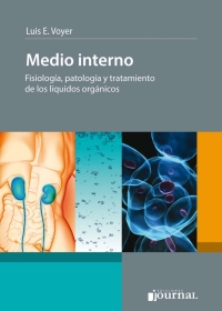 Cover image: Medio interno: fisiología, patología y tratamiento de los líquidos orgánicos 1st edition 9789873954436