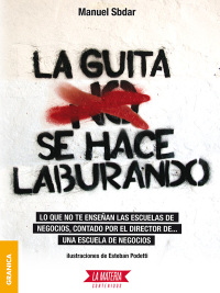 Cover image: Guita se hace laburando, La 1st edition 9789874525406