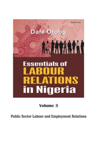 Titelbild: Essentials of Labour Relations in Nigeria: Volume 3 9789785452822