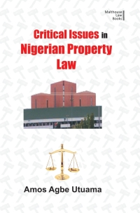 Cover image: Critical Issues in Nigerian Property Law 9789785407082