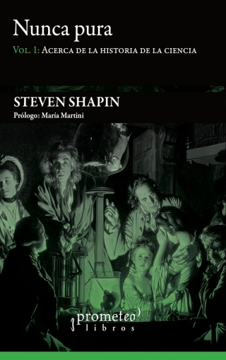 Cover image: Nunca pura Vol. I: Acerca de la historia de la ciencia 1st edition 9789875746886