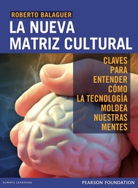 Cover image: La nueva matriz cultural 1st edition 9789876153201