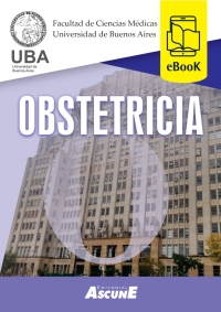 Cover image: Obstetricia. UBA Universidad de Buenos Aires - Dpto. de Tocoginecología 1st edition 9789878294728