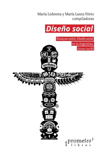 Cover image: Diseño social: Ensayos sobre diseño social en la Argentina (2000 - 2018) 1st edition 9789878331515