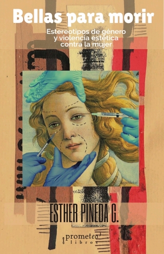 Cover image: Bellas para morir: Estereotipos de género y violencia estética contra la mujer 1st edition 9789878331799