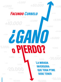 表紙画像: Gano O Pierdo? 1st edition 9789878358086