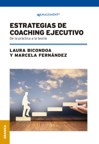 صورة الغلاف: Estrategias de Coaching Ejecutivo 1st edition 9789878358864