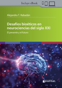 Imagen de portada: Desafíos bioéticos en neurociencias del Siglo XXI 1st edition 9789878452166