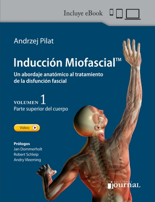 Imagen de portada: Inducción miofascial. Un abordaje anatómico al tratamiento de la disfunción fascial 1st edition 9789878452487