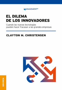 Cover image: Dilema De Los Innovadores (Nueva Edición) 1st edition 9789878358994