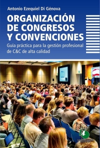 Imagen de portada: Organización de congresos y convenciones 1st edition 9789879468777