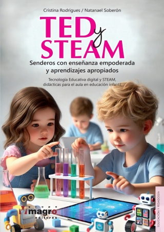 Cover image: TED Y STEAM. Senderos con eseñanza empoderada y aprendizajes apropiados 1st edition 9789915975320