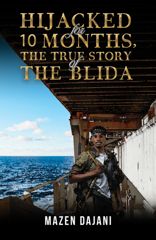 Imagen de portada: Hijacked for 10 Months, the True Story of the Blida 9789948723233