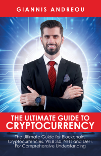 Cover image: The Ultimate Guide to Cryptocurrency 9789948766735