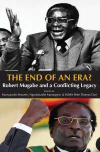 Cover image: The End of an Era? Robert Mugabe and a Conflicting Legacy 9789956550869