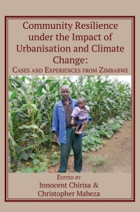 Imagen de portada: Community Resilience under the Impact of Urbanisation and Climate Change 9789956550050