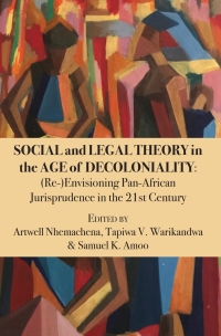 Cover image: Social and Legal Theory in the Age of Decoloniality 9789956550128