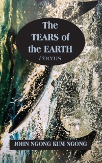 Cover image: Tears of the Earth 9789956550647