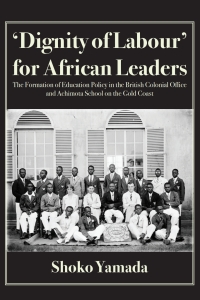 Cover image: Dignity of Labour for African Leaders 9789956550005