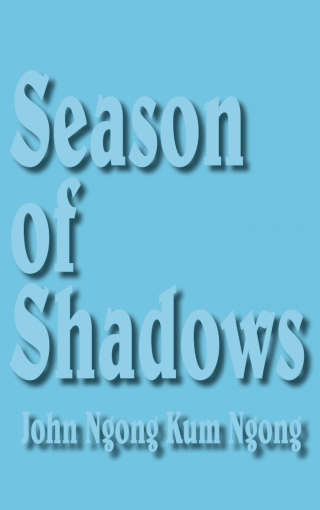 Cover image: Season of Shadows 1st edition 9789956550524