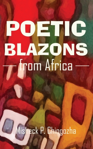 Cover image: Poetic Blazons From Africa 1st edition 9789956764716