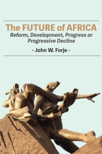 صورة الغلاف: The Future of Africa 9789956551897