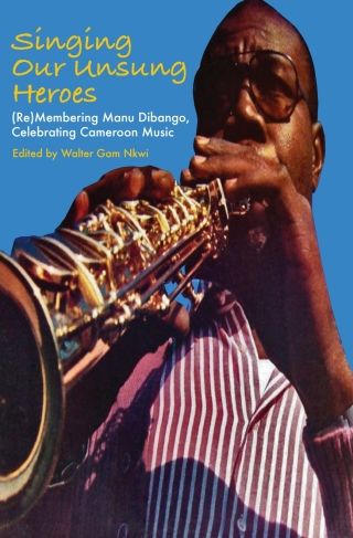 表紙画像: Singing Our Unsung Heroes 9789956551095