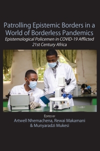 Omslagafbeelding: Patrolling Epistemic Borders in a World of Borderless Pandemics 9789956552634