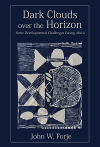 Cover image: Dark Clouds on the Horizon:� 1st edition 9789956552351