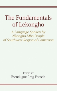 Cover image: The Fundamentals of Lekongho 9789956554607