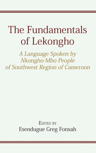 表紙画像: The Fundamentals of Lekongho 9789956554607